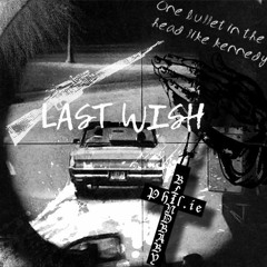 Last Wish [Instrumental Version]