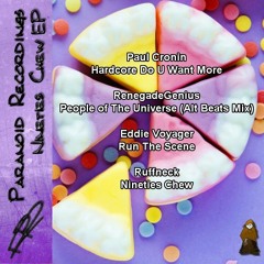 FREE DOWNLOAD - Nineties Chew EP - Paranoid Recordings