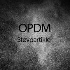 OPDM - Støvpartikler