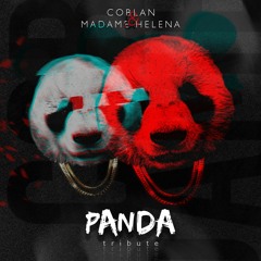 Coblan & Madame Helena - PANDA (Desiigner Triibute)