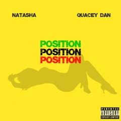 Natasha Stephens Ft. Quacey Dan - Position (prod. Natasha Stephens)