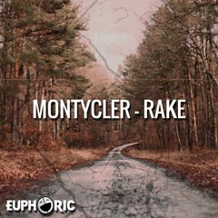 MontyCler - Rake.(EXCLUSIVE)