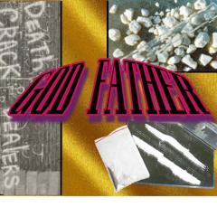 GOD FATHER (prod.T0!CY)