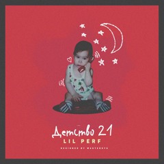 Перфе / Lil Perf - Детство 21