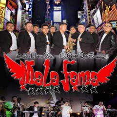 Nunca Nunca 2018 - Grupo Mala Fama