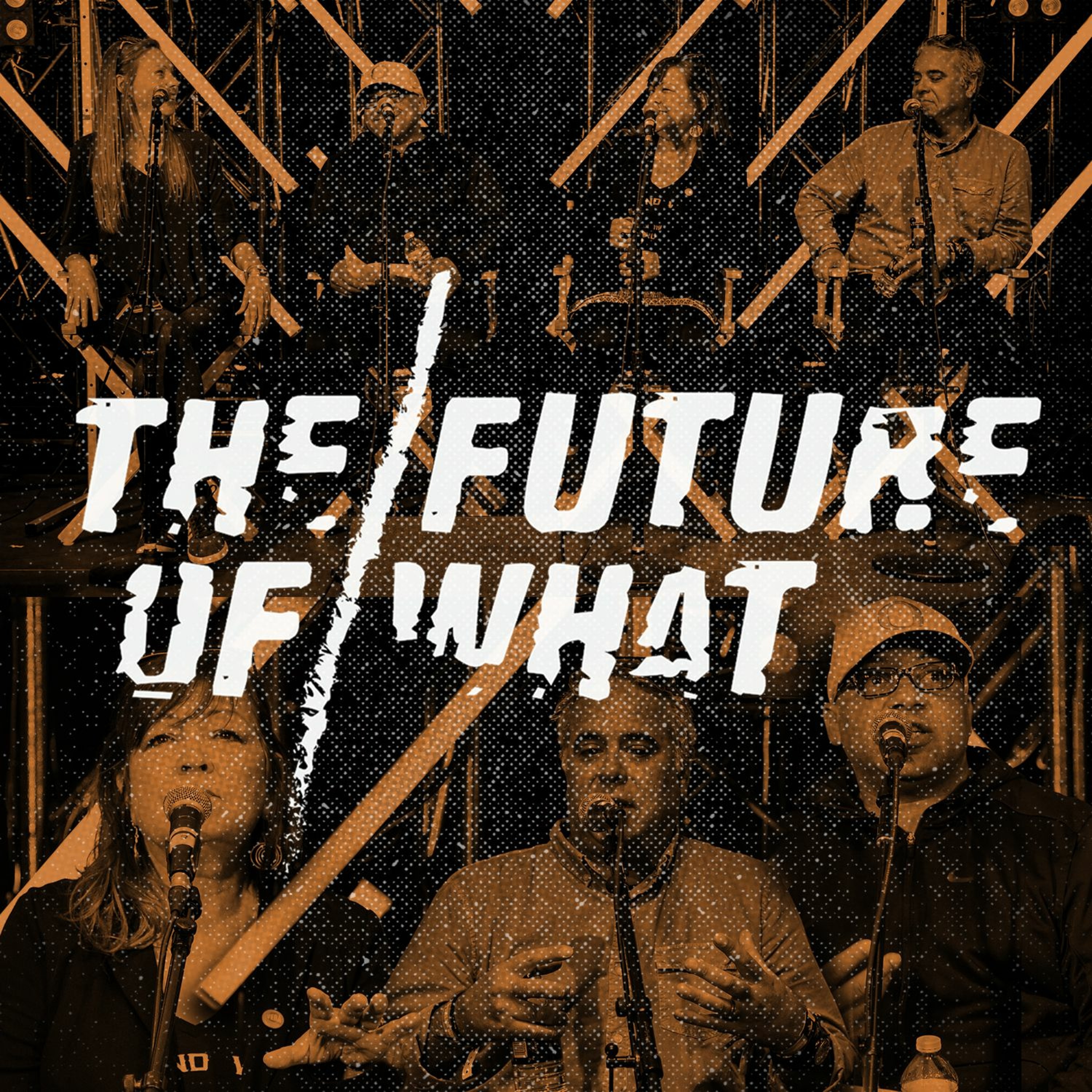 The Future of What