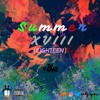 Summer Xviii Eighteen Mp3