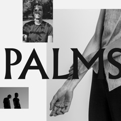 The Gloomies - PALMS