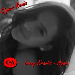 Lenny Kravitz - Again (Cignus Remix)