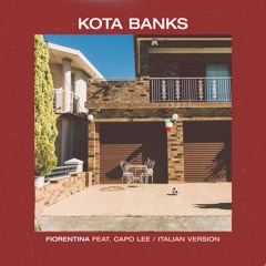 Kota Banks - Fiorentina (Italian Version)