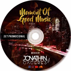 Moment Of Good Music