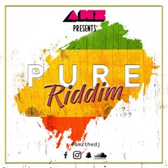 🎧🔥Pure Riddim🔥🎧