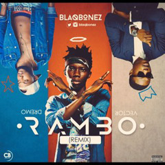 Rambo (Remix) ft. Dremo & Vector