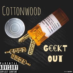 CottonWood - Geekt Out