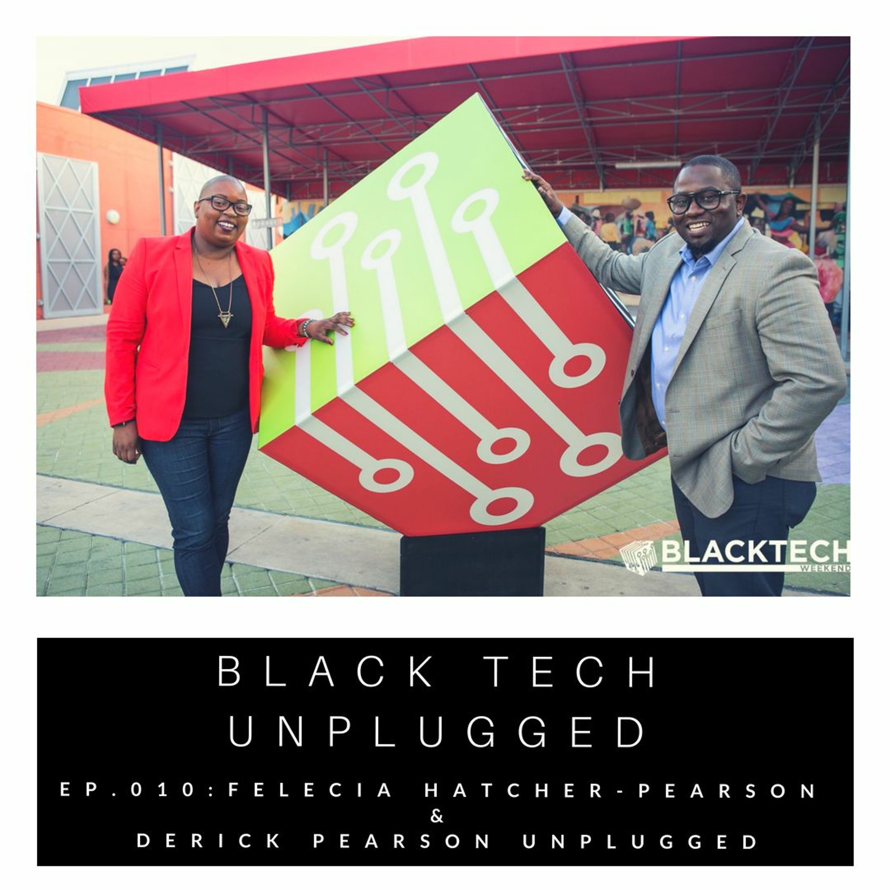 Black Tech Unplugged