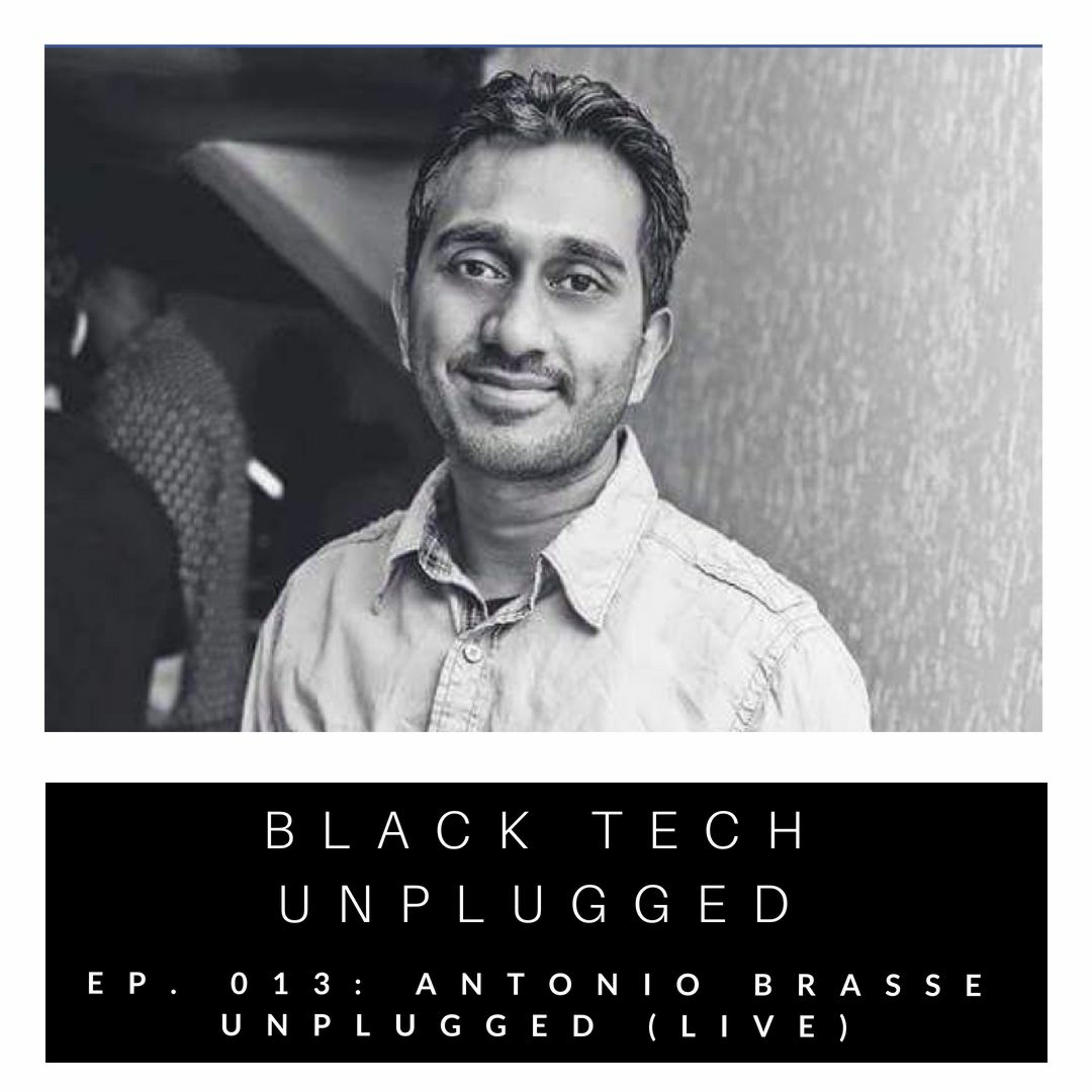 Black Tech Unplugged