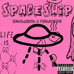 Spaceship Ft Brokeboiboogie