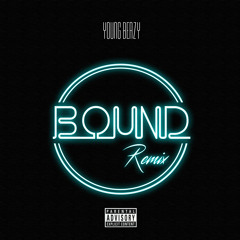 Young Beazy - .BOUND (Remix) (CASPER THE GHOST)