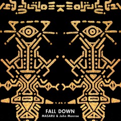 MASARU & John Monroe -Fall Down (DO SHOCK BOOZE Remix)