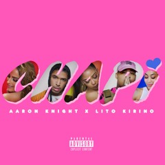 Aaron Knight ft. Lito Kirino - Chapi