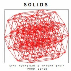 Solids (prod. zBred)