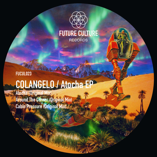 Colangelo Cabin Pressure Original Mix By Future Culture On