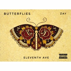 Zay- Butterflies