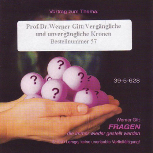 Vergangliche Und Unvergangliche Kronen Werner Gitt By Bruderhand