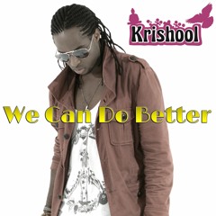 Krishool - We Can Do Better