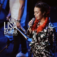 LISA BAJRAK & BAND - Обіймати тебе (live)