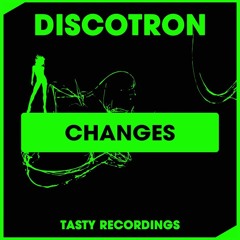Discotron - Changes (Audio Jacker Radio Remix)