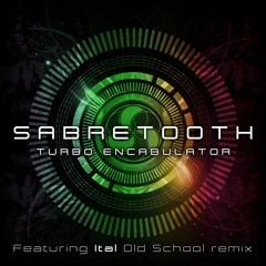 Ital - Old School (Sabretooth remix)
