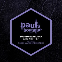 Tolstoi, Andsan - Late Night (Fhaken & Wayne Madiedo Remix)