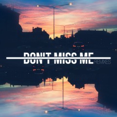 $AMoA - Don't Miss Me (We Hate Simon Remix)