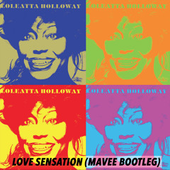 [F/D] Loleatta Holloway - Love Sensation (Mavee Bootleg)