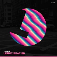 L.O.O.P, DOMME  - Flow - Loulou records (LLR155) OUT NOW
