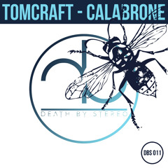 DBS011 : Tomcraft - Calabrone (Original Mix)