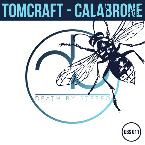 DBS011 : Tomcraft - Calabrone (Original Mix)