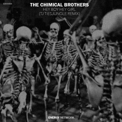 The Chemical Brothers - Hey Boy Hey Girl (Tj Tiesjungle Remix) [FREE DOWNLOAD]