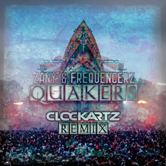 Zany & Frequencerz - Quakers (Clockartz Remix) FREE RELEASE