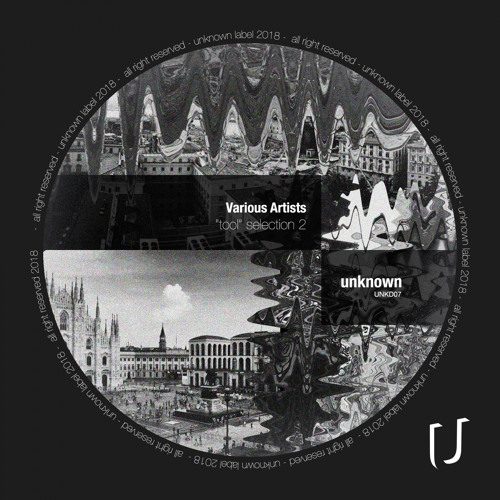 UNKD07 - Various Artists - Tool Selection 2