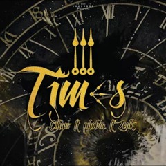 ThreeTimes - EL Hass X Phobia Isaac X ZED K