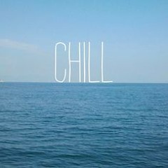 Chill