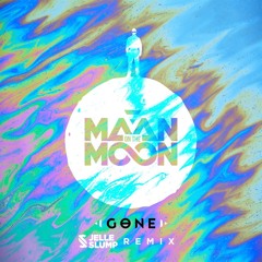 Maan On The Moon - Gone feat. Marvin Brooks (Jelle Slump Remix)