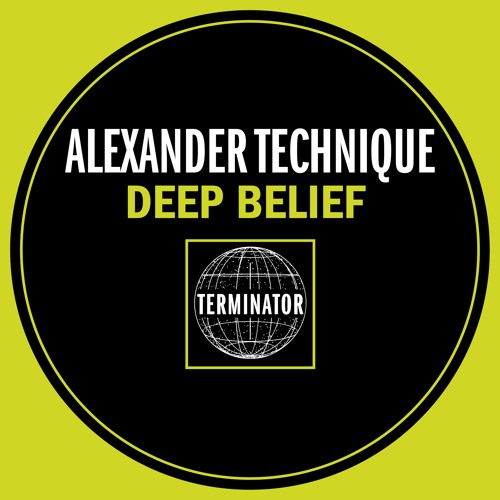 Alexander Technique - Deep Belief