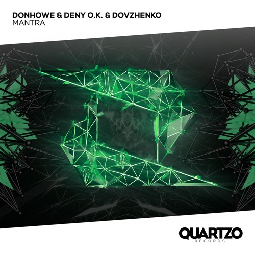 Donhowe & Deny O.K. & Dovzhenko - Mantra (Frequencies EP 2018, Vol. 6)
