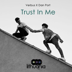 Dan Port x Verbus - Trust In Me