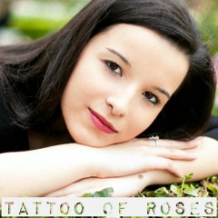 Tattoo Of Roses (with The Gatsbys)