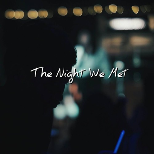 Stream The Night We Met - Lord Huron (cover) by Nina Hisham | Listen online  for free on SoundCloud