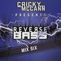 Reverse Bass Mix Six